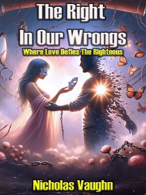 cover image of The Right In Our Wrongs